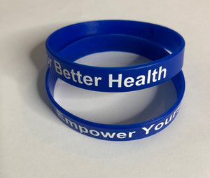 Empower Yourself For Better Health Wrist Bands